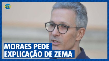 Moraes pede explicação de Zema por fala sobre vacinas