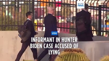 Informant accused of lying about Hunter Biden criminal activity