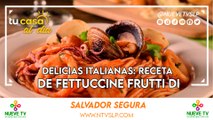 Delicias Italianas: Receta de Fettuccine Frutti di