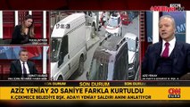 AK Parti Küçükçekmece Adayı Aziz Yeniay'dan CNN Türk'te açıklamalar