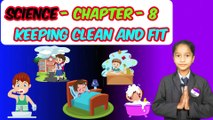 keeping clean and fit class 1, class 1 evs keeping clean and healthy, good habits for children(1)