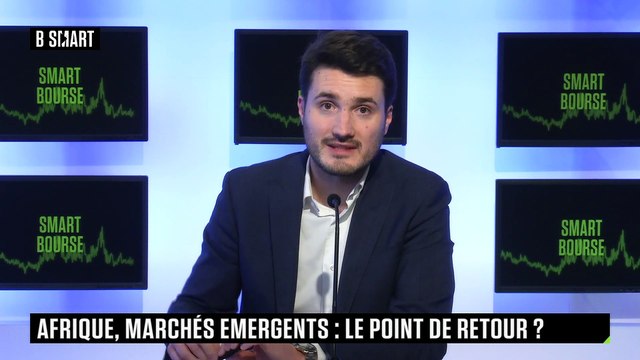 SMART BOURSE - Afrique - marchés émergents : le point de retour ?
