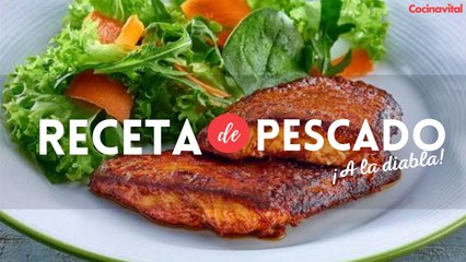 Receta de Pescado a la diabla, fácil, delicioso y para Cuaresma