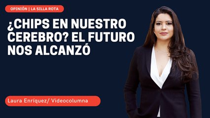 ¿Chips en nuestro cerebro? El futuro nos alcanzó