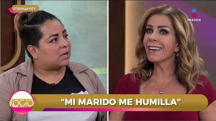 ‘Mi esposo me llama PR0ST1TUTA’ | Rocío a tu lado