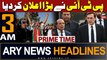 ARY News 3 AM Headlines 16th February 2024 | PTI's Big Announcement