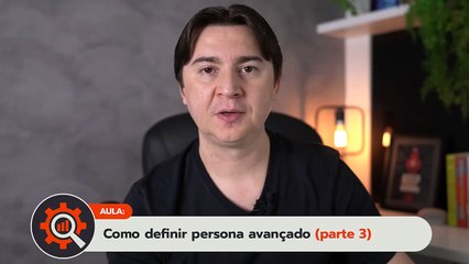P - 5.8 - Criando documento para mapeamento avançado de persona