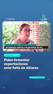 Piden fomentar exportaciones ante falta de dólares