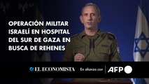 Operación militar israelí en hospital del sur de Gaza en busca de rehenes