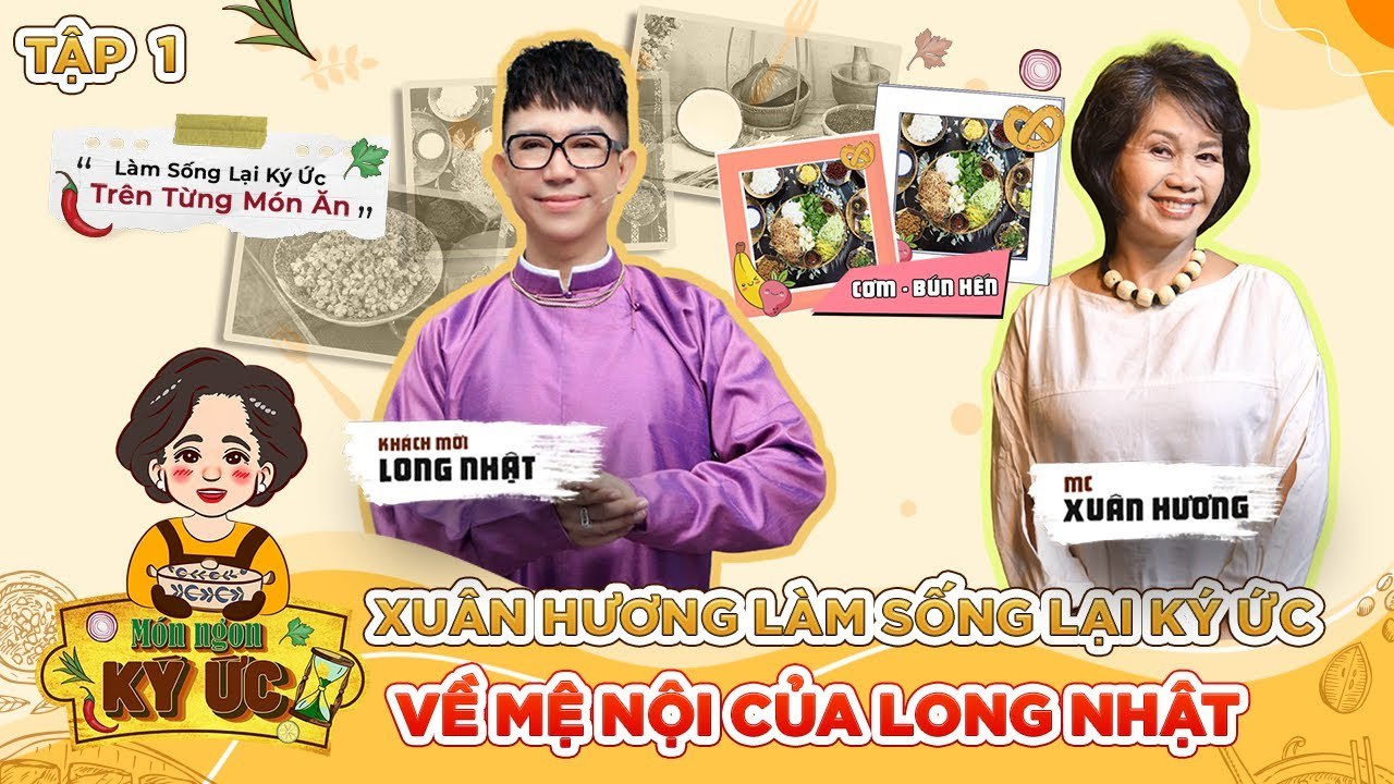 Món Ngon Ký Ức #1_ NS Long Nhật QUẨY Ca Huế cùng Xuân Hương bên bếp lửa BẬP BÙNG