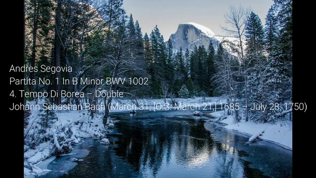 Andres Segovia - Partita No 1 In B Minor BWV 1002 4 Tempo Di Borea Double Johann Sebastian Bach