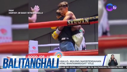 Pinoy boxer Reymart Gaballo, muling nadepensahan ang kaniyang WBO Oriental Bantamweight Title | BT