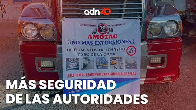 Transportistas víctimas de la inseguridad, de las extorsiones y, ¿de las autoridades? I República Mx