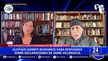 Gustavo Gorriti sobre declaraciones de Jaime Villanueva: “Busca atacar el periodismo de investigación”