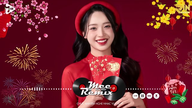 Nhạc Tết 2024 Remix, LK Nhạc Xuân 2024 Remix Hay Nhất Nghe Là Thấy Tết - Chào Xuân Giáp Thìn 2024