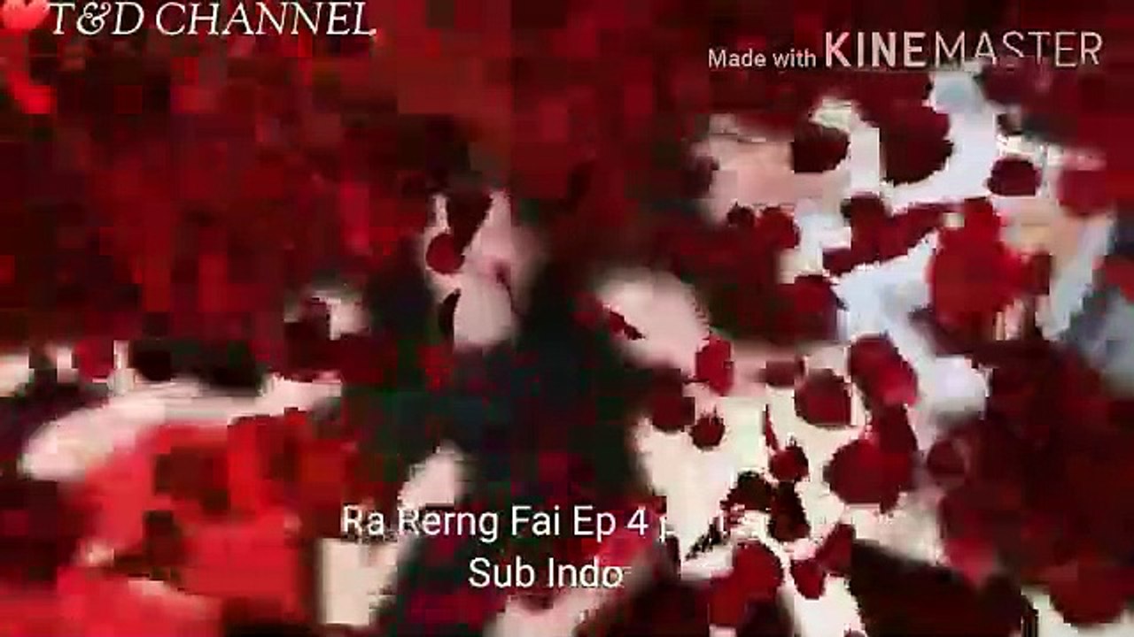 Ra Rerng Fai Ep 4 Part 3 Sub Indo
