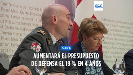 Suiza aumentará su presupuesto de Defensa un 19 % en 4 años