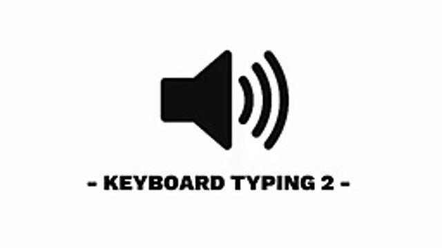 Keyboard Typing 2 - Sound Effect