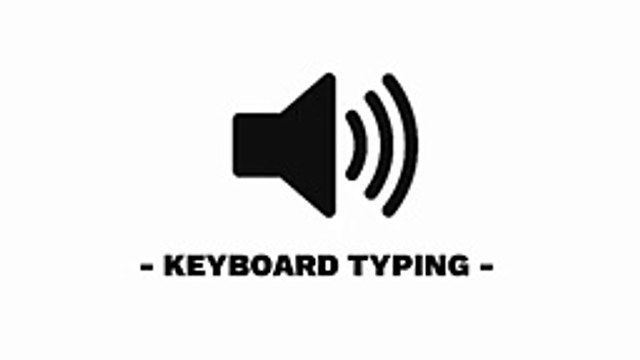 Keyboard Typing - Sound Effect