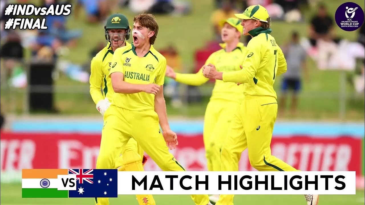 India vs Australia Under 19 World Cup 2024 Final Highlights 2024 IND