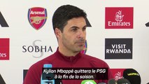 Arteta sur Mbappé : “Nous devons toujours être dans la conversation”