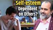 Self-esteem dependent on others? || Acharya Prashant, with IIM Calcutta (2022)