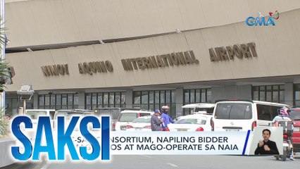 SMC-SAC Consortium, napiling bidder na mag-aayos at mago-operate sa NAIA | Saksi