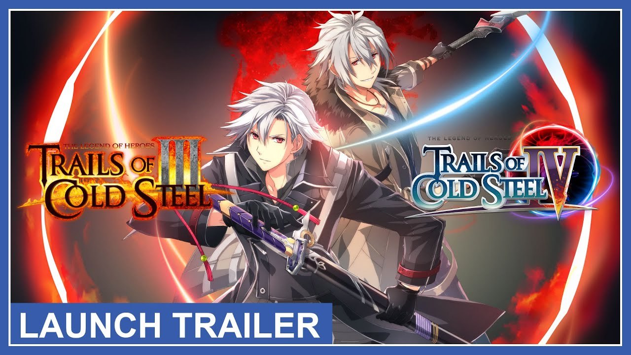 Tráiler de lanzamiento de The Legend of Heroes: Trails of Cold Steel III & IV para PS5