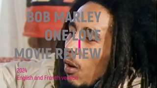 Bob Marley   One Love - Movie Review (Critique du film sous-titres en français)