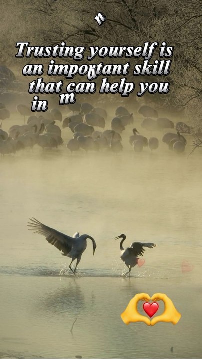 Trusting yourself is an important skill