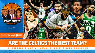 Celtics at the Top: Are They Truly the NBA's Best Team | BIG 3 NBA Podcast
