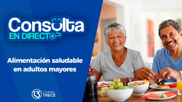 Alimentación saludable en adultos mayores | Consulta en directo 16 febrero 2024.