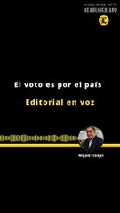 Editorial | El voto es por el país