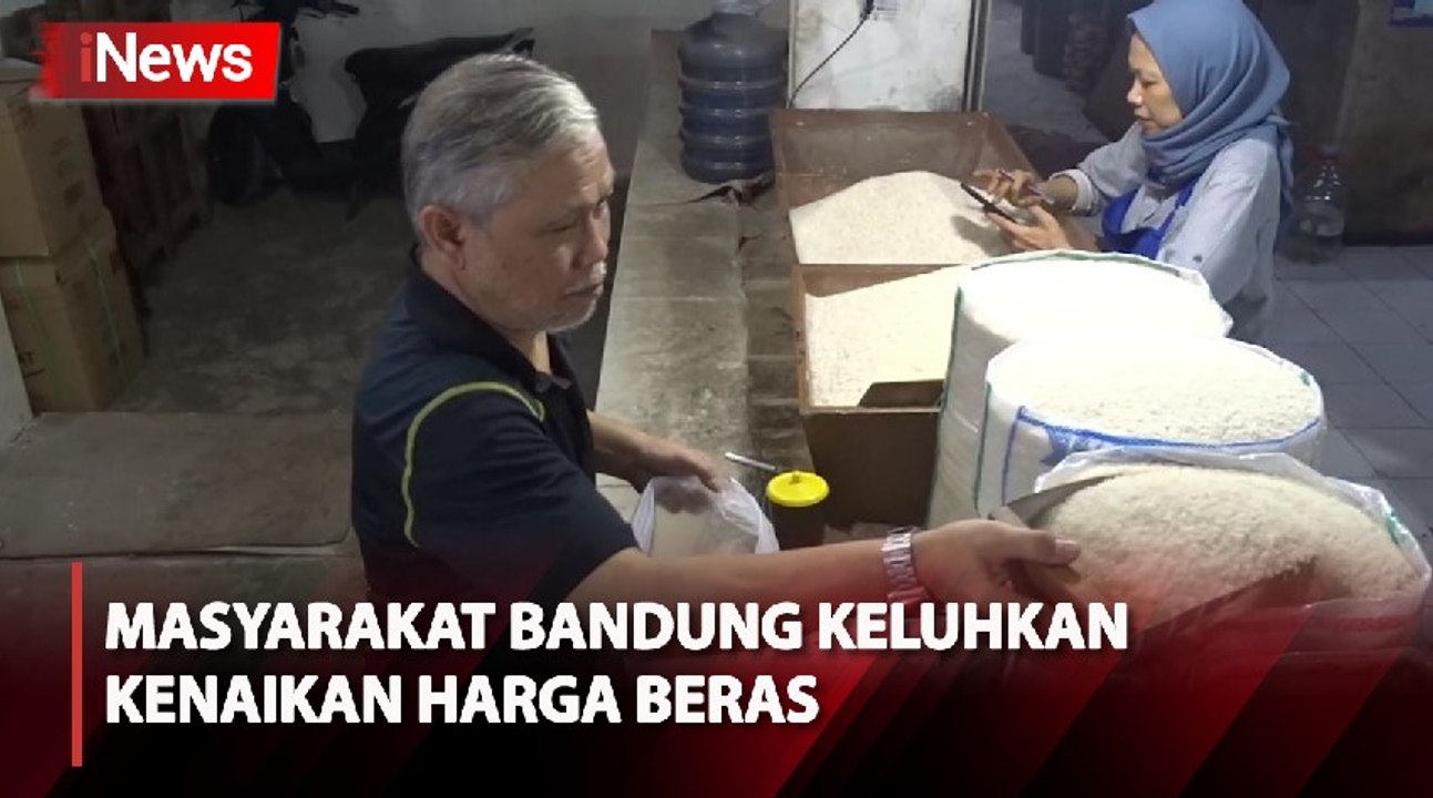 Masyarakat Bandung Keluhkan Kenaikan Harga Beras yang Sentuh Angka Rp20.000 per Kg