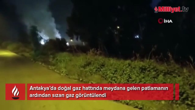 Hatay'da doğal gaz paniği! Boru patladı, sızan gaz böyle görüntülendi