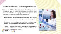 Empower your success with pharmaceutical consultants and pharma consultants in India