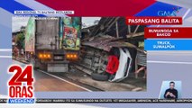 Paspasang Balita: truck bumangga sa bakod | truck sumalpok sa nakaparadang pickup truck | water tanker tumagilid | nahulog sa bangin | 24 Oras Weekend