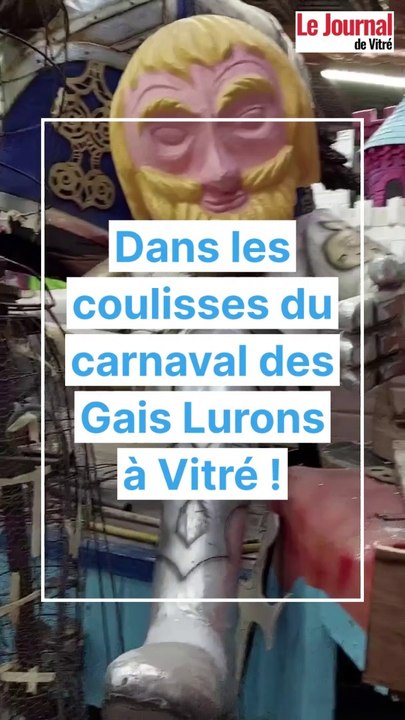 Dans les coulisses du carnaval des Gais Lurons à Vitré