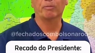 Atenção! Pedido do nosso Presidente Bolsonaro.