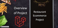 Overview of Restaurant E-commerce Project in Laravel | Restaurant E-commerce Project in Laravel