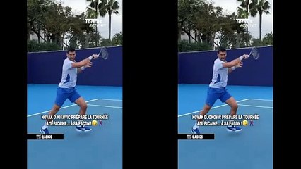 ATP - Indian Wells 2024 - Novak Djokovic prépare sa tournée américaine à sa façon !