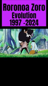 Roronoa Zoro Evolution 1997 - 2024 One Piece Manga Anime !