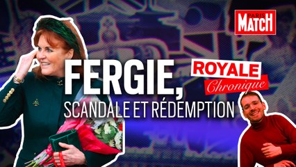 Sarah Ferguson, scandales et rédemption