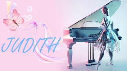 Le piano de  ✨ JUDITH  ✨ and the piano