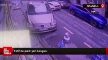 Fatih’te park yeri kavgası
