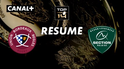 Le résumé de Bordeaux-Bègles / Pau - TOP 14 - 15ème journée