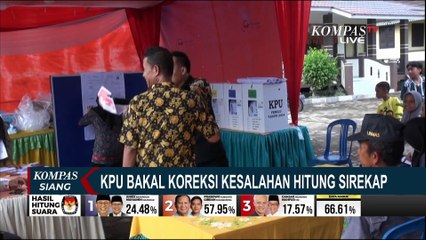 KPU Bakal Koreksi Kesalahan Hitung Sirekap