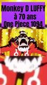 Luffy à 70 ans One Piece 1094  Manga Anime !