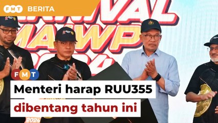 Pindaan RUU355 mungkin bentang di Parlimen tahun ini, kata menteri