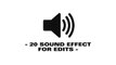 20 Sound Effects For Edits - Sound Effects